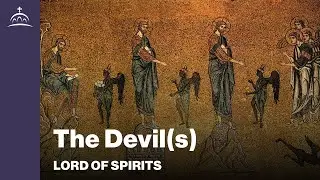 Lord of Spirits - The Devil(s) [Ep. 94]