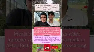 Viral Video Diduga Ricky Harun Karaoke Ditemani LC, Rekaman Masa Lalu? #fypyoutube #artist
