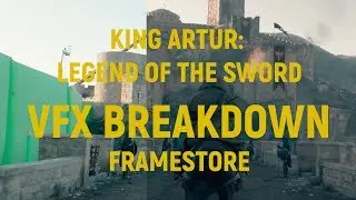 King Arthur Legend of the Sword VFX Breakdown Full Version