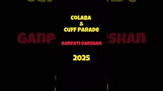 Colaba & Cuff Parade che Ganpati Darshan 2025 🙏🏼🙏🏼🙏🏼🙏🏼