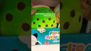 COME SQUISH HUNTING WITH ME AT TOYS R US! #subscribe #viralvideo #summer #squishmallows
