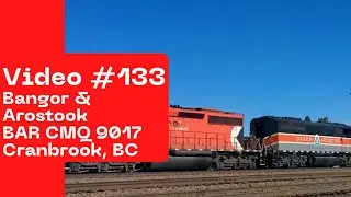 CP 6069 & BANGOR AND AROOSTOOK BAR CMQ 9017 Heritage Unit in Cranbrook BC