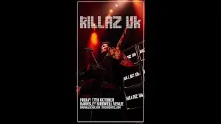 The Killaz UK | Live in Barnsley | 17th October 2025