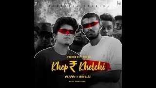 Khep Khelchi | Bangla Rap | Official Music Video | Oldboy x WhySir x Lord 9Sick | Swadhin Dol