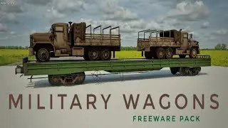 NEW MILITARY WAGONS FOR MSTS AND OPEN RAILS || FREEWARE PACK