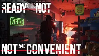 Ready Or Not - Not So Convenient Night Teaser (Modded Map)