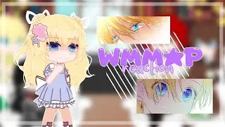 WMMAP react to Athanasia ||part 1/?| SPEED X2| Rus/Eng||