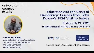 Education and the Crisis of Democracy: Lessons from John Dewey&rsquo;s 1924 Visit to Turkey