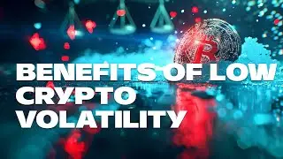 The surprising benefits of low crypto volatility