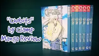 #15 Manga Review | Chobits by Clamp | Tokyopop Edition
