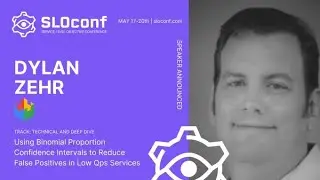 SLOconf 2021: Using Binomial proportion confidence intervals to reduce false positives