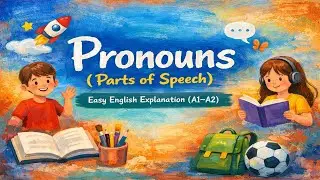 Part of Speech : Pronoun