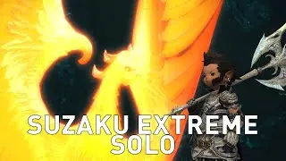 FFXIV - Suzaku EXTREME Solo (6.05)