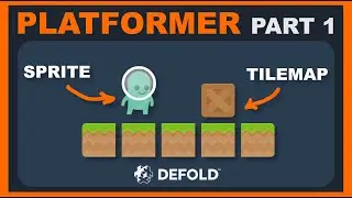 Учебник по платформеру Defold 1 — спрайты, тайловые карты, базовая настройка