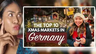 THE BEST CHRISTMAS MARKETS IN GERMANY | My Top 10 German Christmas Markets | Reaction