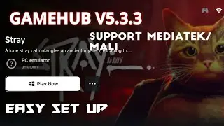 STRAY 🔥 | GAMEHUB V5.3.3 | TESTED ON POCO F7🔥