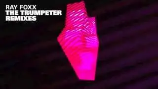 Ray Foxx - The Trumpeter (Chocolate Puma Remix)
