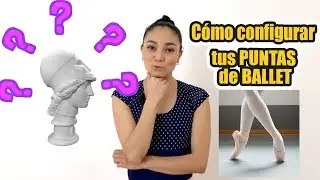 🧡 ¿Cómo ponerte las Puntas de BALLET y NO FALLAR ❌ en el intento? | ✅ Amarrar PUNTAS | ballet hacks