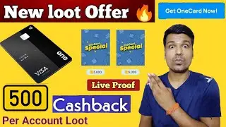 One Card New Offer 🔥 Flat 500+500 Cashback 🤑 One Card Amazon Offer | One Card credit card
