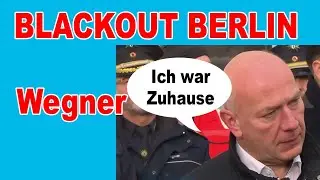 Blackout Berlin | Wegner Zuhause | Linksextremer Terror