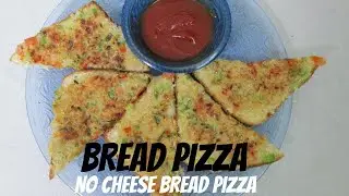 Bread Pizza Without Cheese | Bread Pizza recipe | No Cheese Pizza recipe