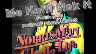 Norris Man - Ghetto Life album PROMO MIXTAPE (release 29 june 2012) PARTILLO PRODUCTIONS