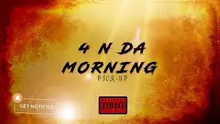 4 N DA MORNING (PICK -UP)  JRO PESO X MathOnTheBeat X Taking Over Me #JROPESO #MATHONTHEBEAT #4A.M