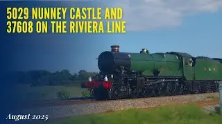 5029 Nunney Castle and 37608 on the Riviera line 8/2024