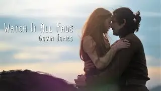 Watch It All Fade - Gavin James | Deus Salve o Rei C/ Tradu&ccedil;&atilde;o