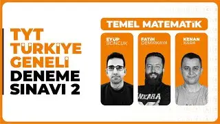 3D Türkiye Geneli Deneme Sınavı 2 - TYT - Temel Matematik Soru Çözümleri