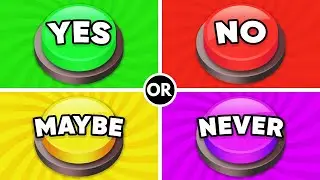 Choose One Button Challenge! YES or NO or MAYBE or NEVER | QuizzyRayan