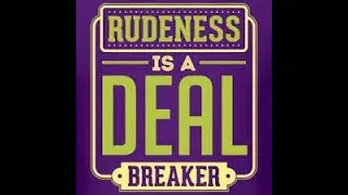 Right + Rude = Wrong