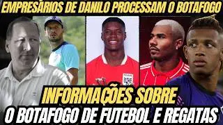 🚨 MAIS PROBLEMA? EMPRES&Aacute;RIOS DE DANILO COBRAM BOTAFOGO NA JUSTI&Ccedil;A | WALLACE DAVI | CUIABANO E BR-26