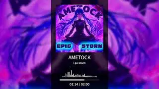 AMETOCK - Epic Storm ( Original music: Phonk )