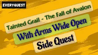 Let's Play - Tainted Grail - The Fall of Avalon - With Arms Wide Open