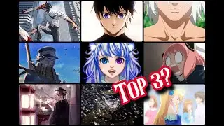 Fall anime 2022! Top 3 OP/ ED ( Midway Review!)