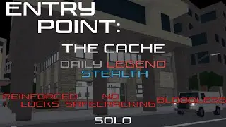 Entry Point: The Cache - Daily Challenge┃04/08/2025┃Legend Stealth Solo