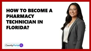 How To Become A Pharmacy Technician In Florida?
