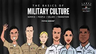 PsychArmor - Military Culture Series - Sponsored by: Comcast NBCUniversal