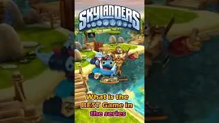 Какая игра Skylanders лучшая?