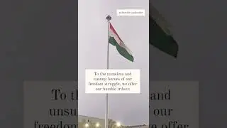 this independence tribute to our unsung heroes| #shorts #india #independenceday #video #reels