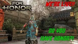 For Honor PS4 |  PVP with Kensei n Warden |  Let's Get It!!!