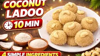 10 Minutes-alli ತೆಂಗಿನಕಾಯಿ Ladoo 😍 | Just 4 Ingredients | Easy Sweet Recipe|Kannada#kannadavlogs