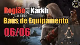 Ba&uacute;s de Equipamento - karkh - Assassin's Creed Mirage Colecion&aacute;veis Localiza&ccedil;&atilde;o.