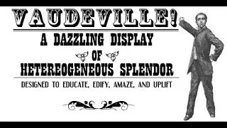 Vaudeville documentary