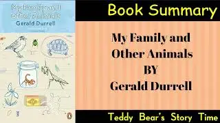 My Family & Other Animals by Gerald Durrell | Book Summary🌿📚