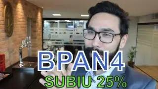 RESUM&Atilde;O DO JAP&Atilde;O: BPAN4 subiu 25%! Banco pan t&aacute; voando!