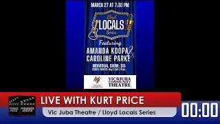 Vic Juba Theatre / Lloyd Locals Series