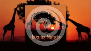 Hakuna Matata: Fantastic relaxing ethnic music (RelaxLounge.TV)