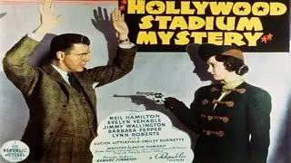Hollywood Stadium Mystery (1938) &mdash; Full Movie | Neil Hamilton, Evelyn Venable | Mystery Crime Drama